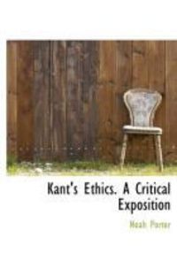 Produktbild: Kant's Ethics. a Critical Exposition