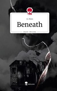 Produktbild: Beneath. Life is a Story - story.one