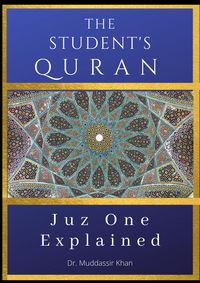 Produktbild: Juz One Explained: The Student's Quran