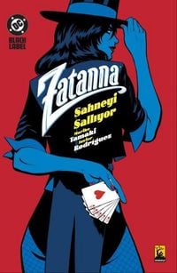 Produktbild: Zatanna - Sahneyi Salliyor
