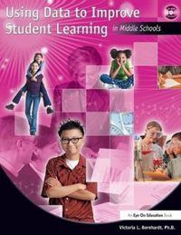 Produktbild: Bernhardt, V: Using Data to Improve Student Learning in Midd