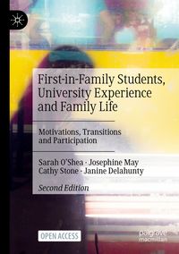 Produktbild: First-in-Family Students, University Experience and Family Life