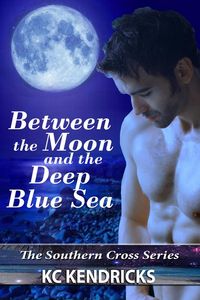 Produktbild: Between the Moon and the Deep Blue Sea (Southern Cross, #4)