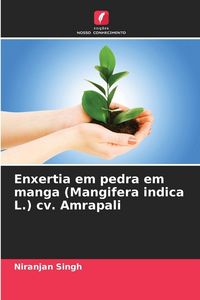 Produktbild: Enxertia em pedra em manga (Mangifera indica L.) cv. Amrapali