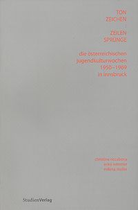 Die Österreichischen Jugendkulturwochen 1950-1969 in Innsbruck