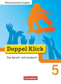 Bild vom Artikel Doppel-Klick - Differenzierende Ausgabe. 5. Schuljahr. Schülerbuch vom Autor August-Bernhard Jacobs