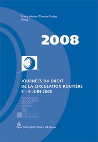Produktbild: Journ&eacute;es du droit de la circulation routi&egrave;re 5 - 6 juin 2008