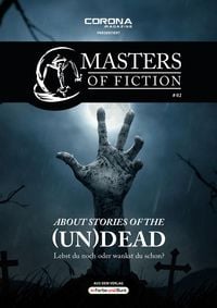 Produktbild: Masters of Fiction 2: About Stories of the (Un)Dead - Lebst du noch oder wankst du schon?
