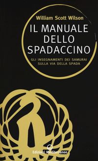 Produktbild: Il manuale dello spadaccino. Gli insegnamenti dei samurai sulla Via della spada