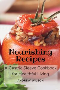 Bild vom Artikel Nourishing Recipes vom Autor Andrew Wilson