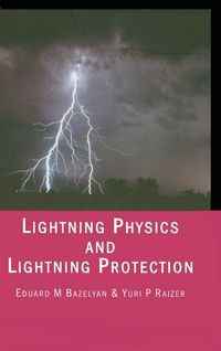Produktbild: Lightning Physics and Lightning Protection