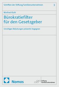Produktbild: B&uuml;rokratiefilter f&uuml;r den Gesetzgeber