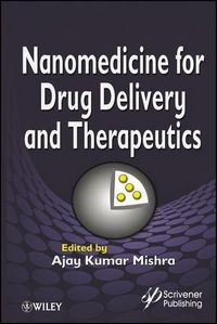 Produktbild: Nanomedicine for Drug Delivery and Therapeutics
