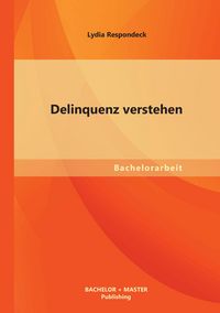Produktbild: Delinquenz verstehen