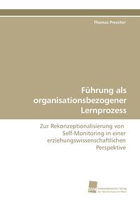 Produktbild: F&uuml;hrung als organisationsbezogener Lernprozess