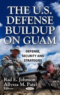 Produktbild: U.S. Defense Build-up on Guam