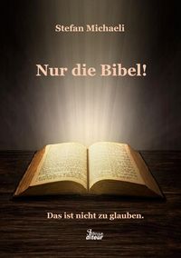 Produktbild: Nur die Bibel!