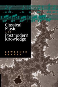 Produktbild: Classical Music and Postmodern Knowledge
