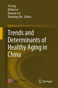 Produktbild: Trends and Determinants of Healthy Aging in China