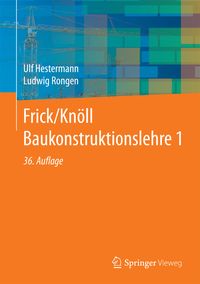 Bild vom Artikel Frick/Knöll Baukonstruktionslehre 1 vom Autor Ulf Hestermann