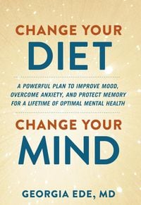 Produktbild: Change Your Diet, Change Your Mind