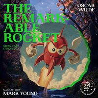 Produktbild: The Remarkable Rocket (Story Time, Episode 204)