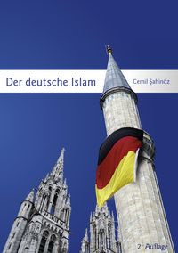 Bild vom Artikel Der deutsche Islam vom Autor Cemil Sahinöz