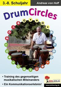 Bild vom Artikel Drumcircles vom Autor Andreas Hoff