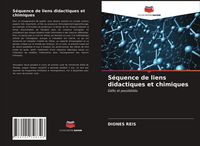 Produktbild: S&eacute;quence de liens didactiques et chimiques