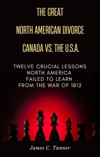 Produktbild: The Great North American Divorce Canada vs. USA