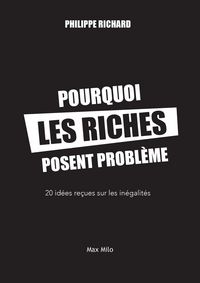 Produktbild: Pourquoi les riches posent probl&egrave;me