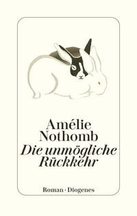 Produktbild: Die unm&ouml;gliche R&uuml;ckkehr
