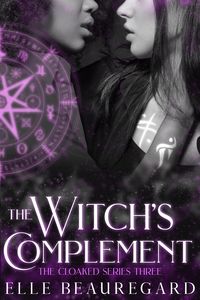 Produktbild: The Witch's Complement (The Cloaked Series, #3)