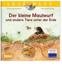 Bild vom Artikel LESEMAUS 178: Der kleine Maulwurf und andere Tiere unter der Erde vom Autor Friederun Reichenstetter