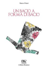 Produktbild: Un bacio a forma di bacio