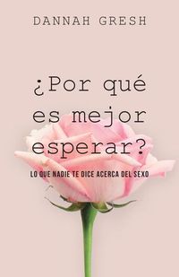 Produktbild: &iquest;Por Qu&eacute; Es Mejor Esperar?