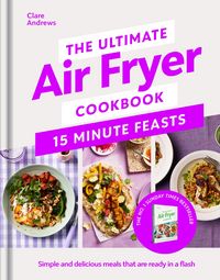 Produktbild: The Ultimate Air Fryer Cookbook