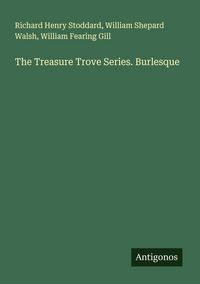 Produktbild: The Treasure Trove Series. Burlesque