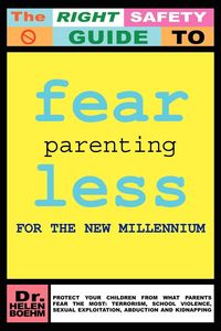 Produktbild: Fearless Parenting For The New Millennium