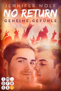 No Return 1: Geheime Gefühle