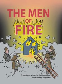 Bild vom Artikel The Men of Fire vom Autor Karl John Maier