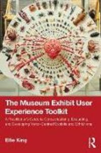 Produktbild: The Museum Exhibit User Experience Toolkit
