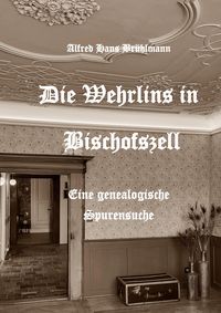 Produktbild: Die Wehrlins in Bischofszell
