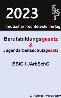 Produktbild: Berufsbildungsgesetz und Jugendarbeitsschutzgesetz