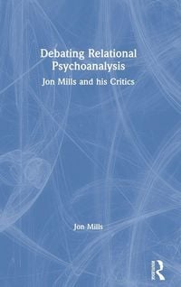 Produktbild: Debating Relational Psychoanalysis
