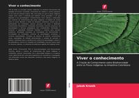 Produktbild: Viver o conhecimento