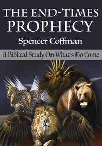 Produktbild: The End-Times Prophecy: A Biblical Study Of What's To Come