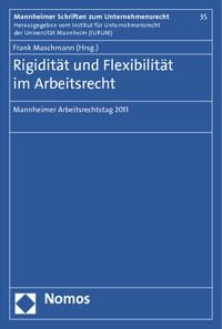 Produktbild: Rigidit&auml;t und Flexibilit&auml;t im Arbeitsrecht