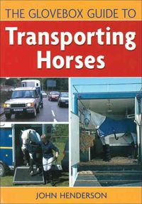 Produktbild: Henderson, J: Glovebox Guide to Transporting Ho