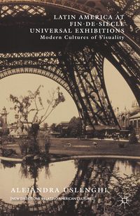Produktbild: Latin America at Fin-de-Si&egrave;cle Universal Exhibitions